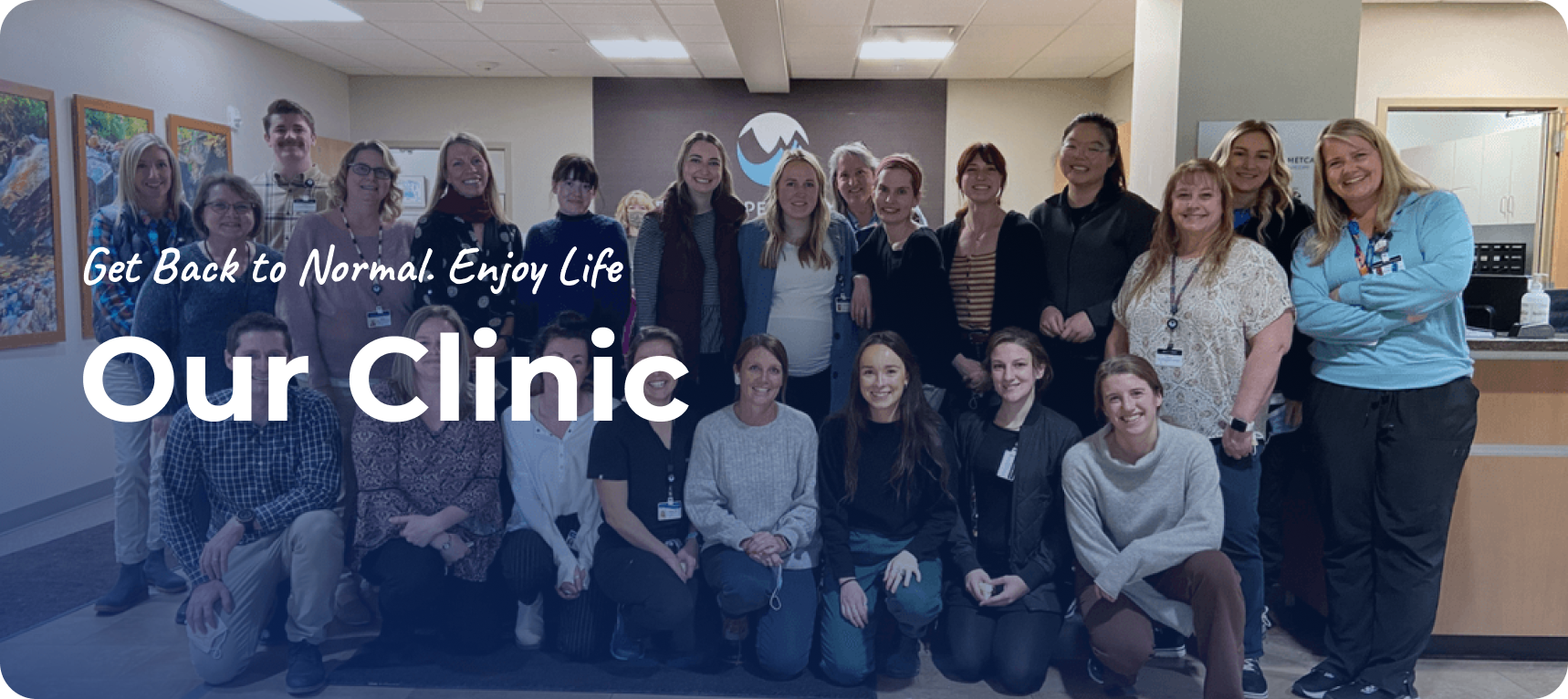 Group picture of employees at The Orthopedic Partners. Text overlay reads "Get Back to Normal. Enjoy Life. Our Clinic."