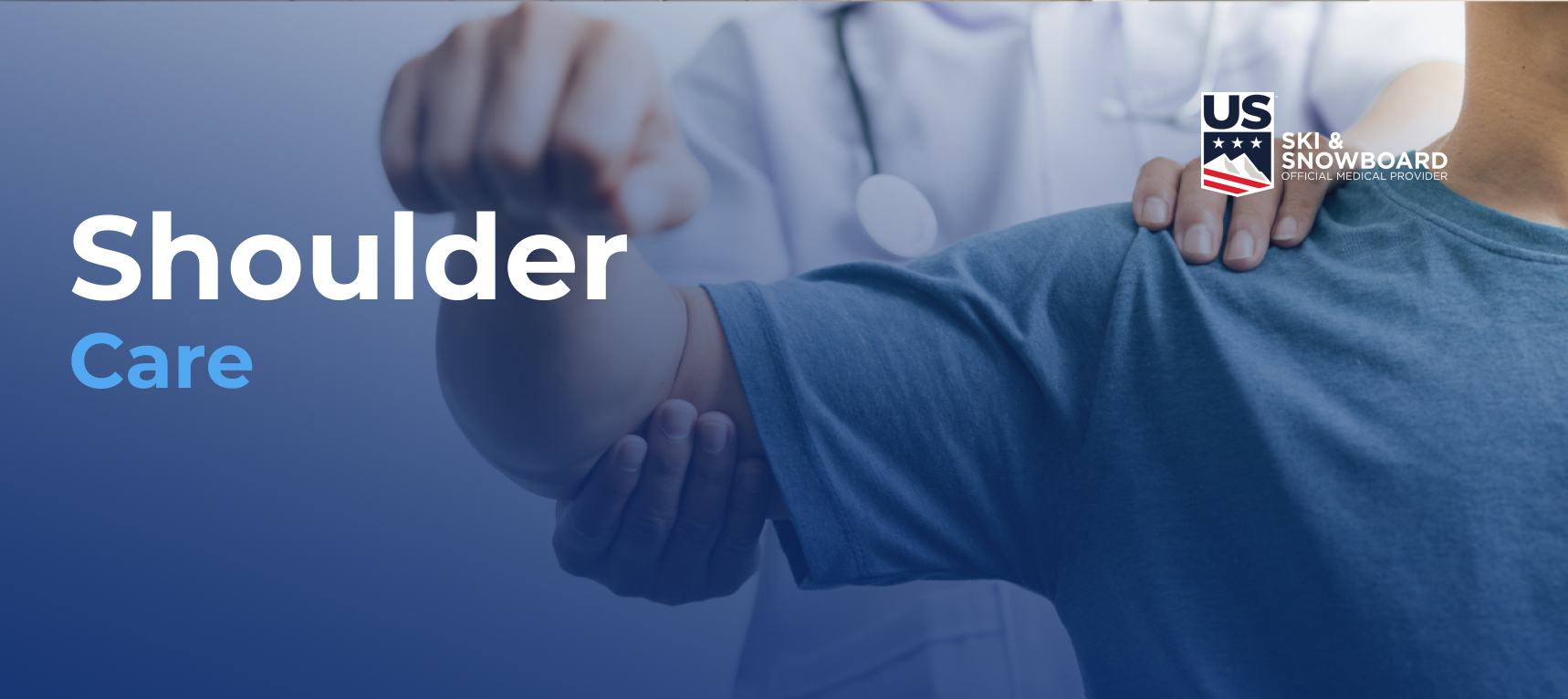 A close-up of a patient's arm and shoulder getting examined by a doctor. Text overlay reads "Shoulder Care" with a US Ski & Snowboard logo.